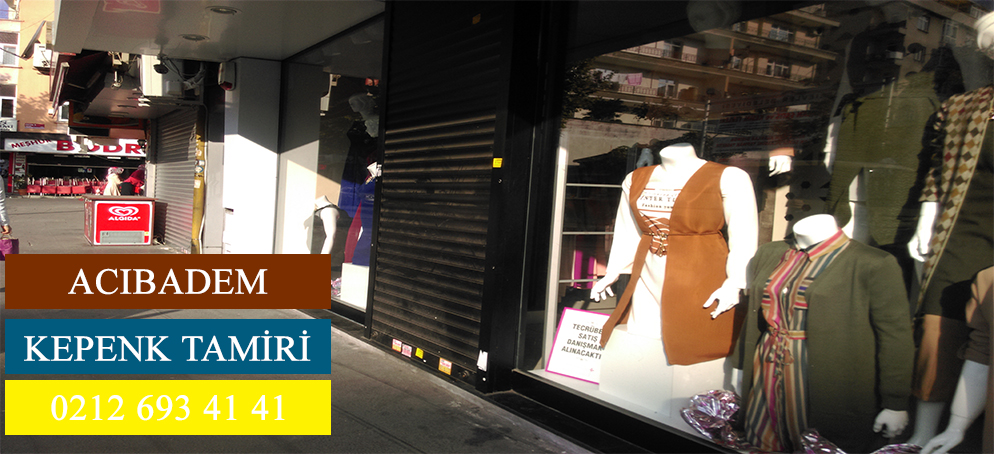 Acıbadem Kepenk Tamiri