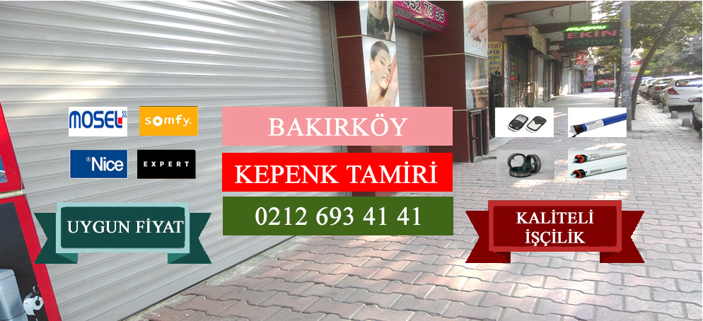 Bakırköy Kepenk Tamiri