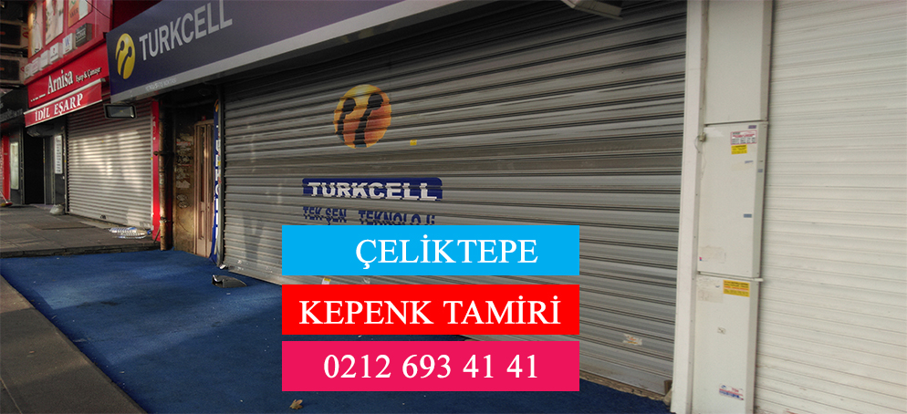 Çeliktepe Kepenk Tamiri