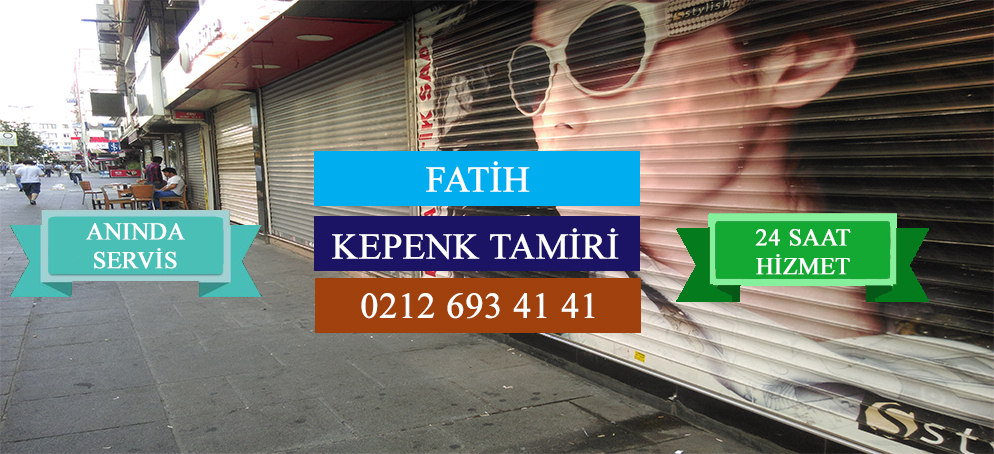 Fatih Kepenk Tamiri