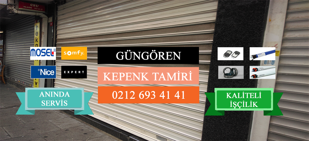 Güngören Kepenk Tamiri