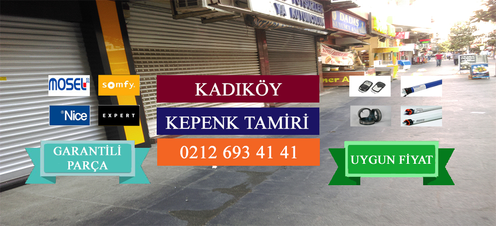 Kadıköy Kepenk Tamiri