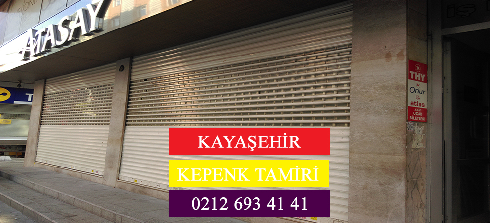Kayaşehir Kepenk Tamiri