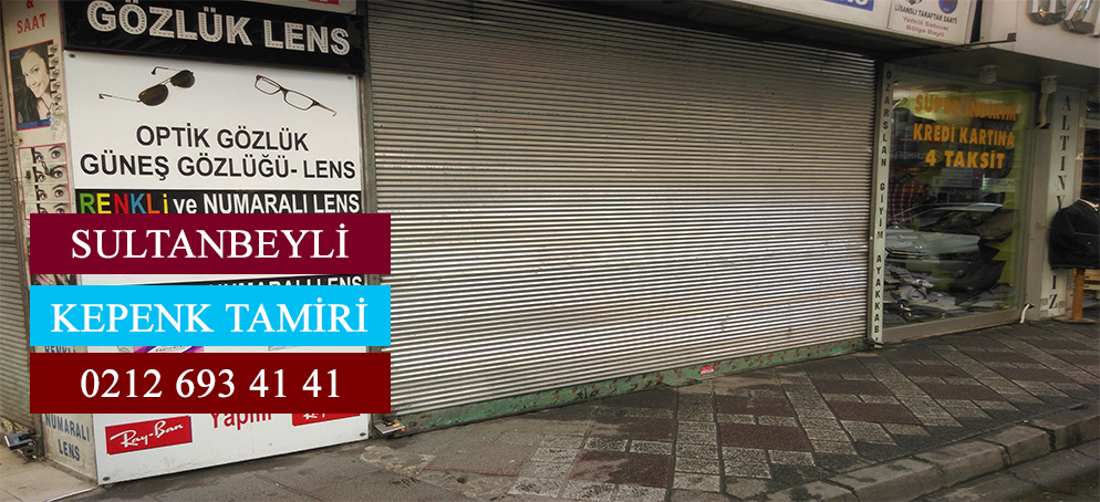 Sultanbeyli Kepenk Tamiri