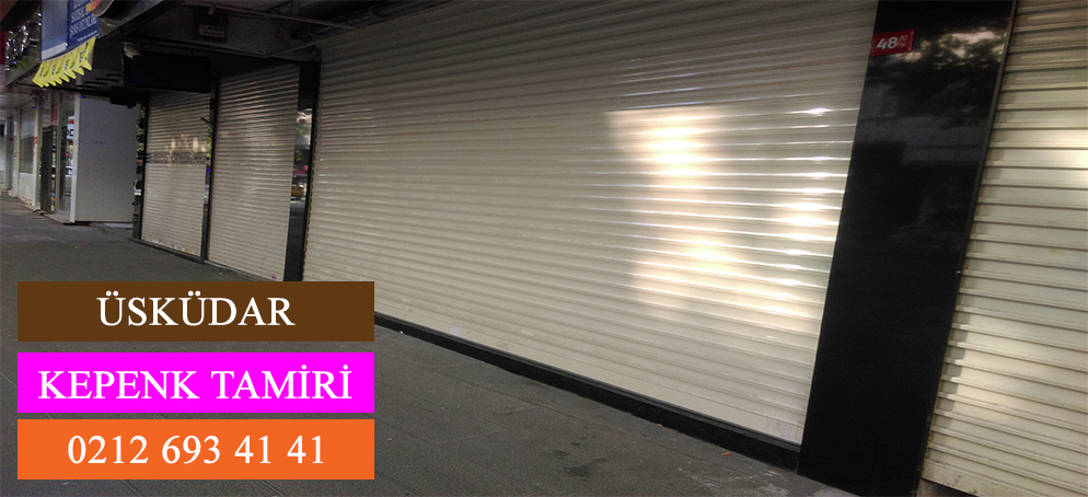 Üsküdar Kepenk Tamiri
