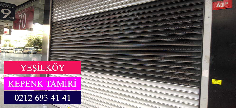 Yeşilköy Kepenk Tamiri